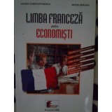 Ileana Constantinescu - Limba franceza pentru economisti (Editia: 2000)