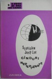 Ganduri Nepieptanate - Stanislaw Jerzy Lec - Roman Beletristica - Carte Anticariat