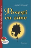 Povesti cu zane - Charles Perrault, Sarina Cassvan
