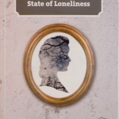 REPORT OF THE STATE OF LONELINESS de AUGUSTIN BUZURA, 2016