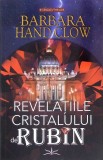 REVELATIILE CRISTALULUI DE RUBIN-BARBARA HAND CLOW-272312