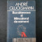 ANDRE GLUCKSMANN - BUCATAREASA SI MANCATORUL DE OAMENI (1991, editie cartonata)