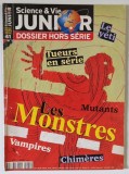 SCIENCE ET VIE JUNIOR , DOSSIER HORS - SERIE , NO. 41 , 2000