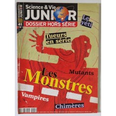 SCIENCE ET VIE JUNIOR , DOSSIER HORS - SERIE , NO. 41 , 2000
