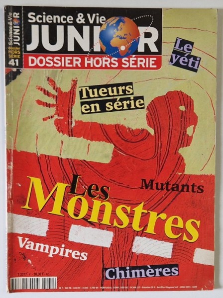 SCIENCE ET VIE JUNIOR , DOSSIER HORS - SERIE , NO. 41 , 2000