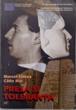 Presa si toleranta. Rolul presei in armonizarea relatiilor interetnice: cazul etniei romilor - Marcel Tolcea, Calin Rus