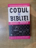 CODUL BIBLIEI de MICHAEL DROSNIN , VOL II 2006