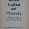 Beyond Tradition and Modernity. Changing Religions in a Changing World &ndash; R.J. Zwi Werblowsky