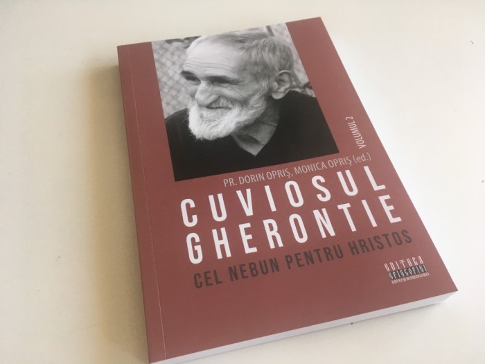 Cuviosul Gherontie de la Tismana, cel nebun pentru Hristos. Vol. 2