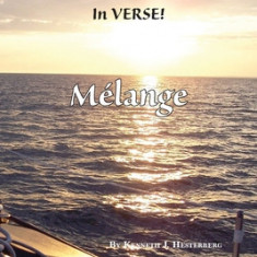 Voices and Venues in Verse: Melange