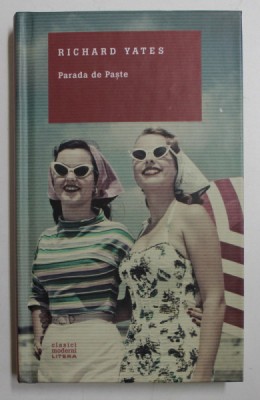 PARADA DE PASTE de RICHARD YATES , 2016 foto
