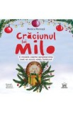 Craciunul lui Milo - Monica Mereuta