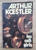 Arthur Koestler - Les call-girls