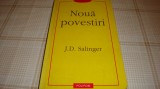 J. D. Salinger - Noua povestiri - Polirom - 2001