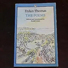 The poems/ Dylan Thomas