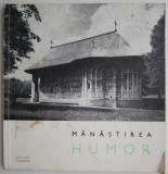 Cumpara ieftin Manastirea Humor &ndash; Stefan Bals - Carte anticariat