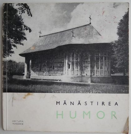 Manastirea Humor &ndash; Stefan Bals