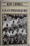 ION OPREA - CA O PRIMEJDIE (VERSURI, VOLUM DE DEBUT - 1984) [coperta de FLORIN PUCA]