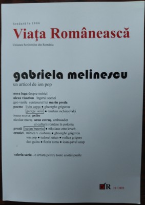 VIATA ROMANEASCA Nr.10/2022 (George Iarin/Lucian Bureriu/Nora Iuga/Liviu Capsa+) foto