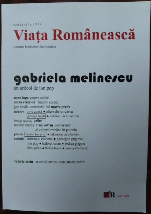 VIATA ROMANEASCA Nr.10/2022 (George Iarin/Lucian Bureriu/Nora Iuga/Liviu Capsa+)