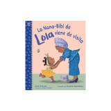 La Nana-Bibi de Lola Viene de Visita