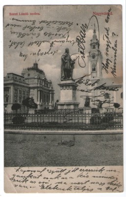 1910 - Oradea, statuia Szt.Laszlo (jud. Bihor) foto