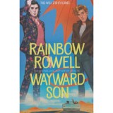 Wayward Son - Rainbow Rowell
