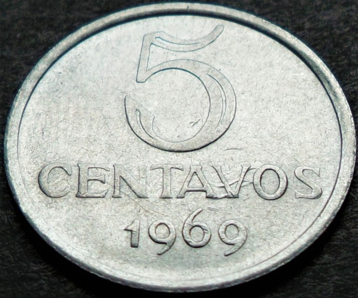 Moneda 5 CENTAVOS- BRAZILIA, anul 1969 * cod 5354 A