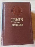 LENIN Despre sindicate