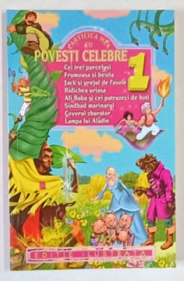CARTICICA MEA CU POVESTI CELEBRE , 2015 *EDITIE ILUSTRATA foto