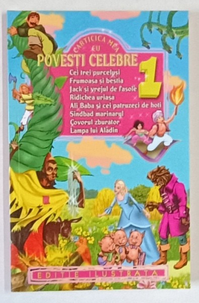 CARTICICA MEA CU POVESTI CELEBRE , 2015 *EDITIE ILUSTRATA