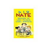 Big Nate: Beware of Low-Flying Corn Muffins, 26