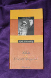 Zelda si F Scott Fitzgerald &ndash; Kyra Stromberg