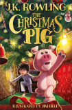 The Christmas Pig - Hardcover - J.K. Rowling - Hachette