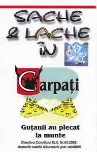 Caseta Sache &amp;amp; Lache &amp;lrm;&amp;ndash; Sache &amp;amp; Lache &amp;Icirc;n Carpați, originala, holograma foto