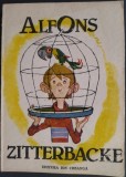 GERHARD HOLTZ BAUMERT - ALFONS ZITTERBACKE: POVESTIRILE VESELE ALE UNUI GHINIONIST (1987) [traducere de PETRE DATCULESCU / desene de EUGEN TARU]