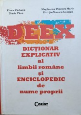 Deex Dictionar Explicativ Al Limbii Romane Si Enciclopedic De - Colectiv , G378