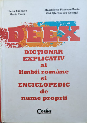 Deex Dictionar Explicativ Al Limbii Romane Si Enciclopedic De - Colectiv ,558987 foto