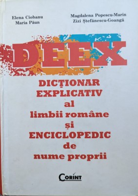 Deex Dictionar Explicativ Al Limbii Romane Si Enciclopedic De - Colectiv , G378 foto