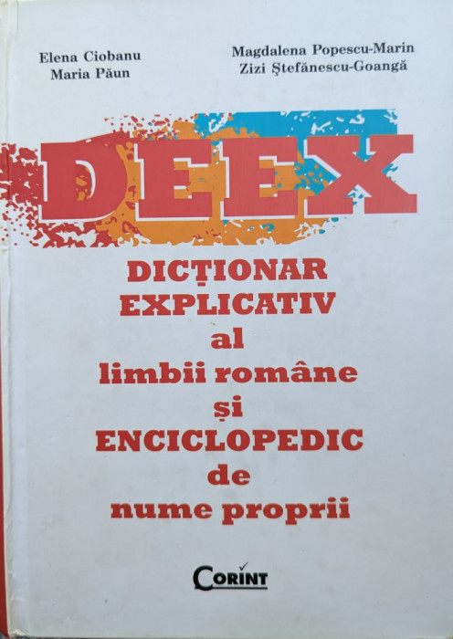 Deex Dictionar Explicativ Al Limbii Romane Si Enciclopedic De - Colectiv , G378