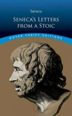 Seneca&amp;#039;s Letters from a Stoic, Paperback/Lucius Annaeus Seneca foto