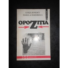 GHITA IONESCU, ISABEL DE MADARIAGA - OPOZITIA