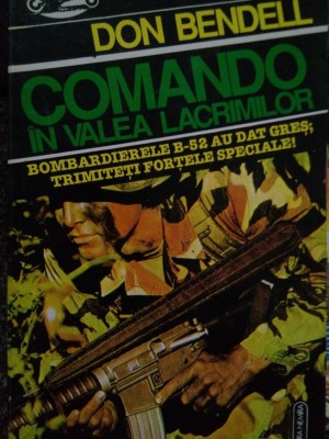 Don Bendell - Comando in valea lacrimilor (editia 1994) foto