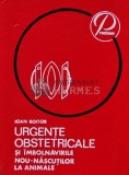 Urgente obstetricale si imbolnavirile nou-nascutilor la animale - 1976 - Ioan Boitor (D146)