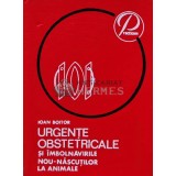Urgente obstetricale si imbolnavirile nou-nascutilor la animale - 1976 - Ioan Boitor (D146)