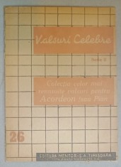 VALSURI CELEBRE , SERIA II , PENTRU ACORDEON SI PIAN , NR. 26 , EDITIE INTERBELICA foto