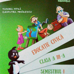 Educație civică. Manual Clasa a III-a Semestrul I (+ CD) - Paperback - Tudora Piţilă, Cleopatra Mihăilescu - Art Klett