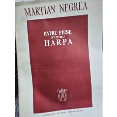 Partitura, Patru piese pentru harpa - Martian Negrea