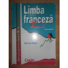 Dan Ion Nasta - Limba franceza. Manual pentru clasa a XII-a (2002)