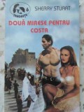 Două Mirese pentru Costa - Sherry Stuart, Roman de Dragoste, Editura Z, 1994, Tandrețe, 219 Pagini